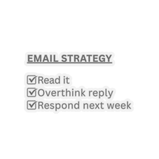 Email Strategy Sticker | Funny Checklist Humor